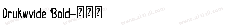 Drukwvide Bold字体转换